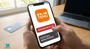 Temu Sipariş İptali Nasıl Yapılır? (2026 Güncel) Adım Adım + Para İadesi Temu Sipariş İptali Nasıl Yapılır? (2026 Güncel) Adım Adım + Para İadesi